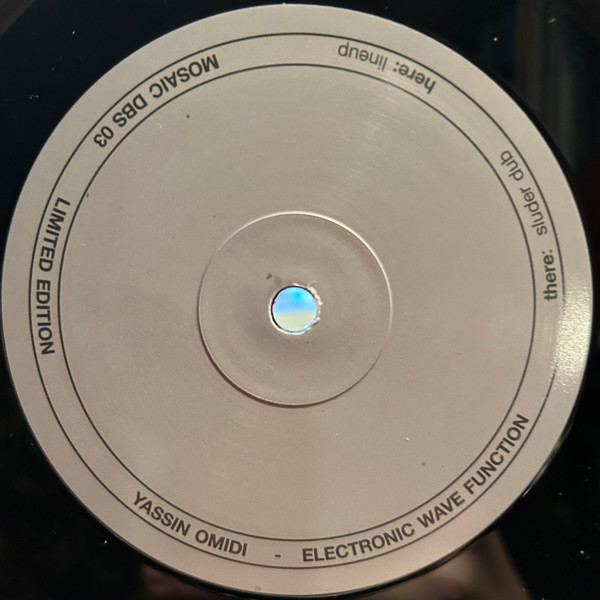 Yassin Omidi - Electronic Wave Function | Mosaic (MOSAICDBS03) - 2 Yassin Omidi - Electronic Wave Function | Mosaic (MOSAICDBS03) - 2