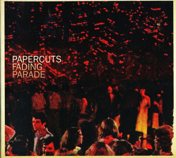 Papercuts - Fading Parade | Sub Pop (SPCD 885) - main