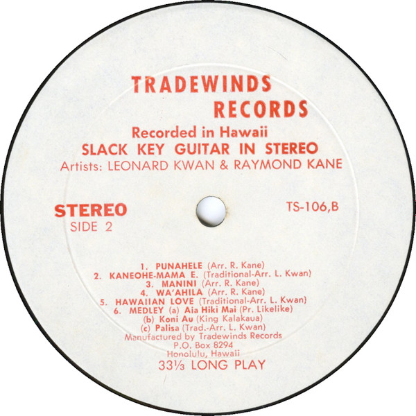 Leonard Kwan & Raymond Kane - Slack Key Guitar | Tradewinds Records (TS-106) - 4 Leonard Kwan & Raymond Kane - Slack Key Guitar | Tradewinds Records (TS-106) - 4