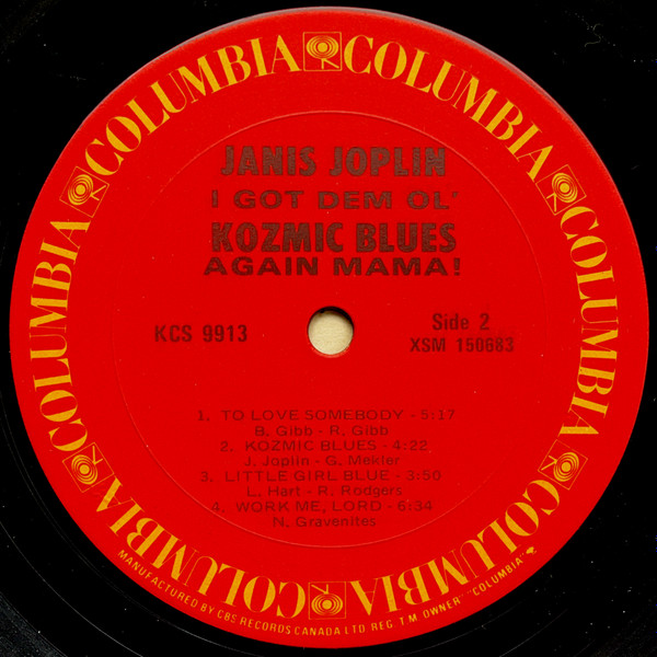Janis Joplin - I Got Dem Ol' Kozmic Blues Again Mama! | Columbia (KCS 9913) - 4 Janis Joplin - I Got Dem Ol' Kozmic Blues Again Mama! | Columbia (KCS 9913) - 4