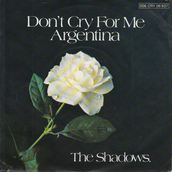The Shadows - Don't Cry For Me Argentina | Crystal (006 CRY 06 937)