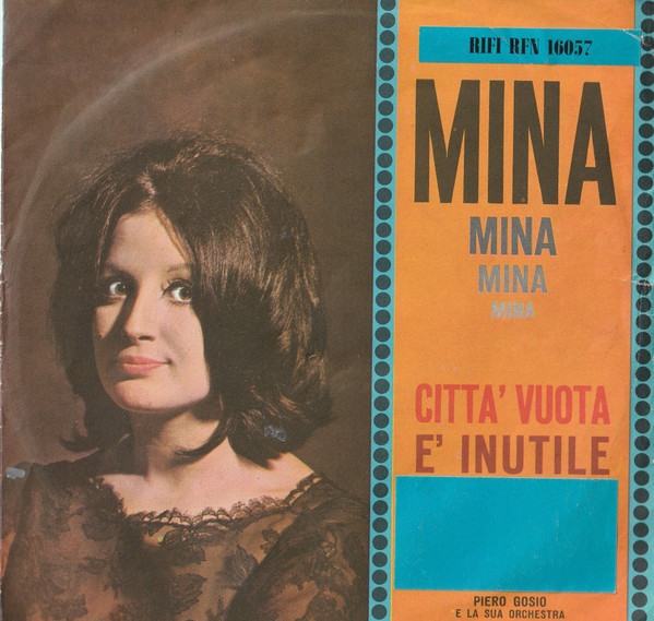 Mina - Città Vuota / Ѐ Inutile | Rifi (RFN NP 16057) - 2