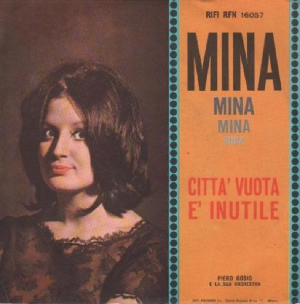 Mina - Città Vuota / Ѐ Inutile | Rifi (RFN NP 16057)