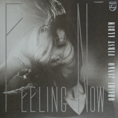 Junko Ohashi - Feeling Now | Philips (FX-6057) - main Junko Ohashi - Feeling Now | Philips (FX-6057) - main
