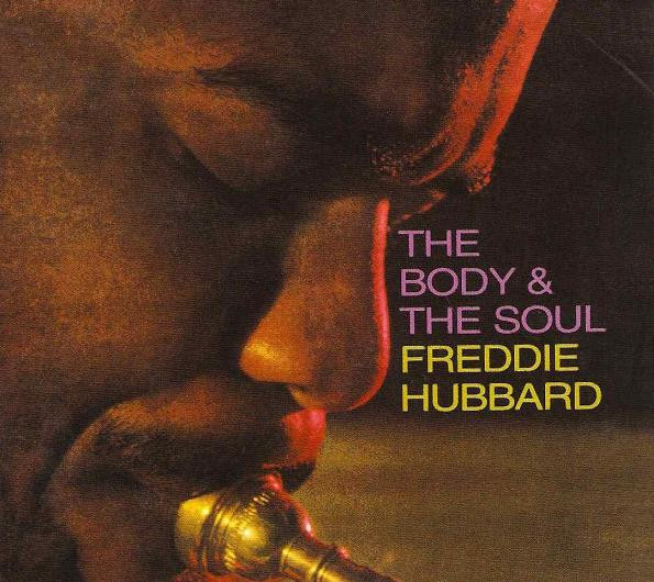 Freddie Hubbard - The Body & The Soul CD | Impulse! (IMPD-183) - main Freddie Hubbard - The Body & The Soul CD | Impulse! (IMPD-183) - main