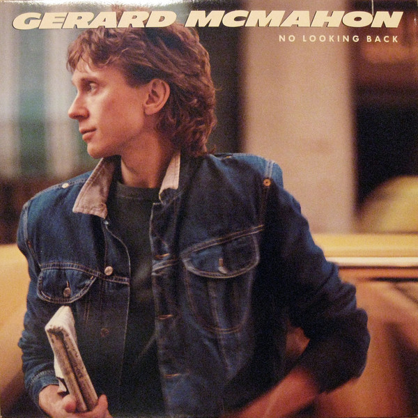 Gerard McMahon - No Looking Back | Full Moon (9 23784-1) - main Gerard McMahon - No Looking Back | Full Moon (9 23784-1) - main