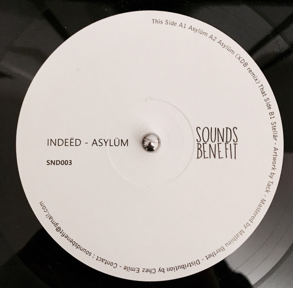 Indeëd - Asylüm | Sounds Benefit (SND003) - 2