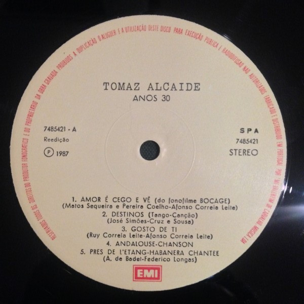 Tomaz Alcaide - Anos 30 | EMI-Valentim De Carvalho, Música Lda. (7485421) - 2