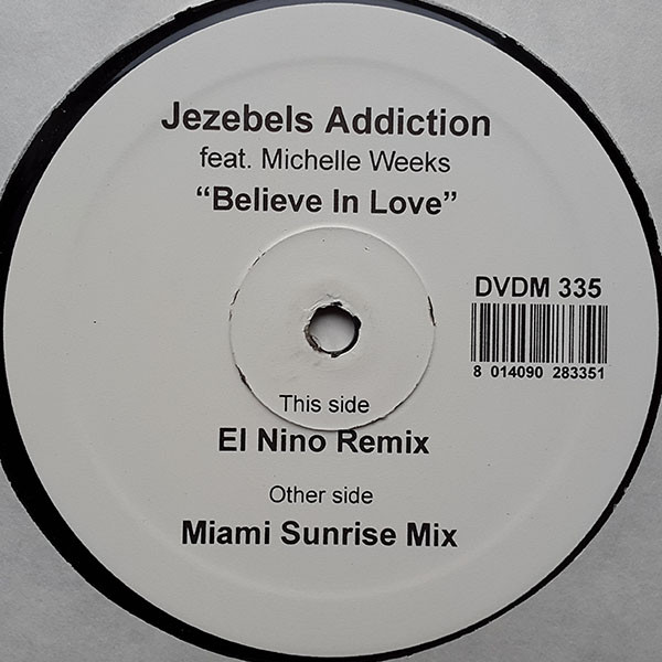 Jezebel's Addiction Feat. Michelle Weeks - Believe In Love | D:vision Records (DVDM 335) - 2 Jezebel's Addiction Feat. Michelle Weeks - Believe In Love | D:vision Records (DVDM 335) - 2