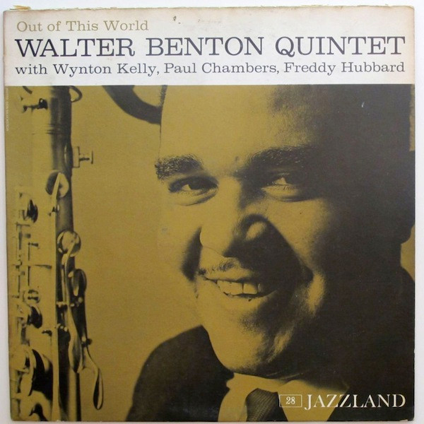 Walter Benton Quintet - Out Of This World | Jazzland (JLP 28) - main Walter Benton Quintet - Out Of This World | Jazzland (JLP 28) - main
