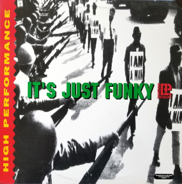 High Performance - It's Just Funky | Nastymix Records (IGU 76999-1)