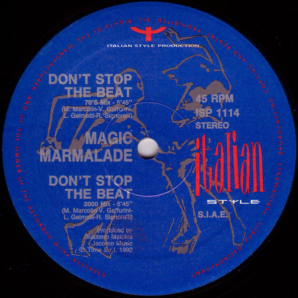 Magic Marmalade - Don't Stop The Beat | Italian Style Production (ISP 1114) - 3