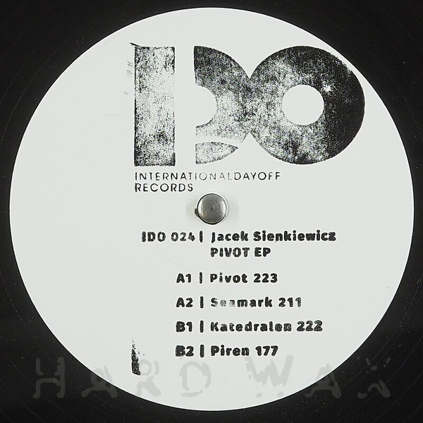 Jacek Sienkiewicz - Pivot | International Day Off Records (IDO 024) - 4