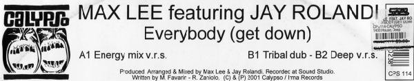 Max Lee - Everybody (Get Down) | Calypso Records (CPS 114)