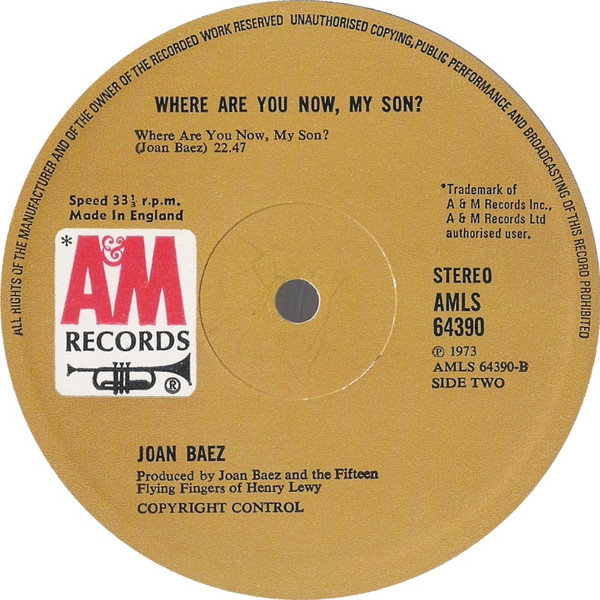 Joan Baez - Where Are You Now, My Son? | A&M Records (AMLS 64390) - 4