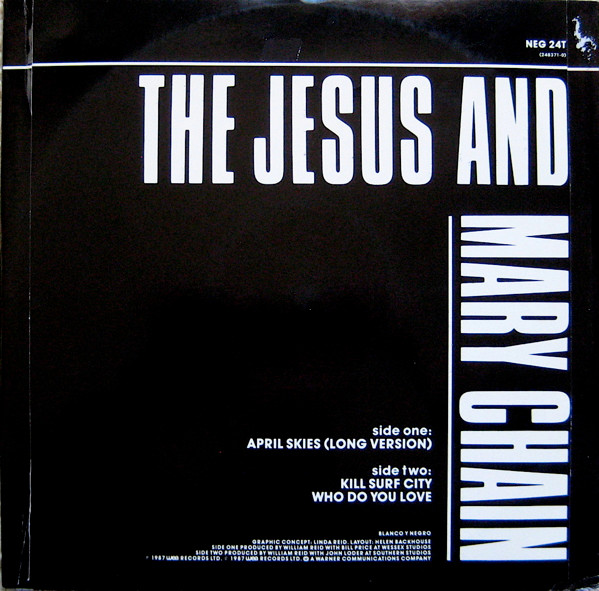 The Jesus And Mary Chain - April Skies | Blanco Y Negro (NEG 24T) - 2 The Jesus And Mary Chain - April Skies | Blanco Y Negro (NEG 24T) - 2