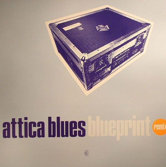 Attica Blues - Blueprint (Remixes) | Mo Wax (MW038R)