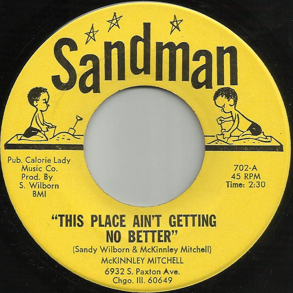 McKinley Mitchell - This Place Ain't Getting No Better | Sandman (702)