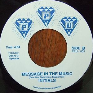 Initials - Message In The Music | Peoples Potential Unlimited (PPU-005)