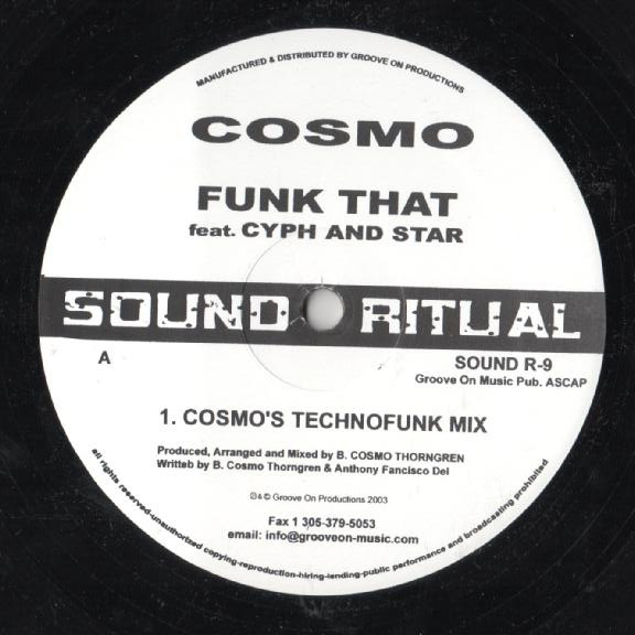 Cosmo Featuring Cyph And Star - Funk That | Sound Ritual (SOUND R-09)