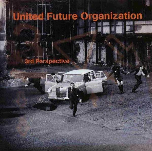 United Future Organization - 3rd Perspective | Talkin' Loud (534 487-2)