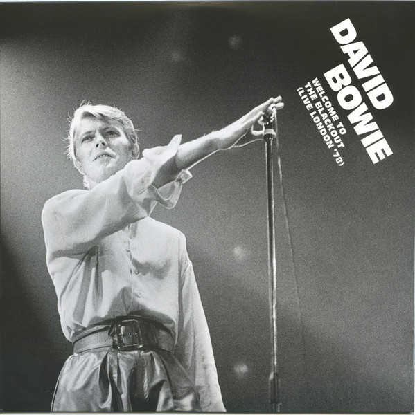 David Bowie - Welcome To The Blackout (Live London '78) 3LP | Parlophone (DBRSD 7782) - main