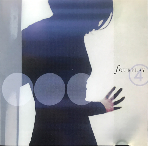 Fourplay - 4 | Warner Bros. Records (9362 46921-2)