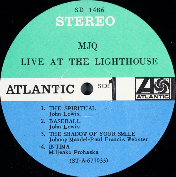 The Modern Jazz Quartet - Live At The Lighthouse | Atlantic (SD 1486) - 2 The Modern Jazz Quartet - Live At The Lighthouse | Atlantic (SD 1486) - 2