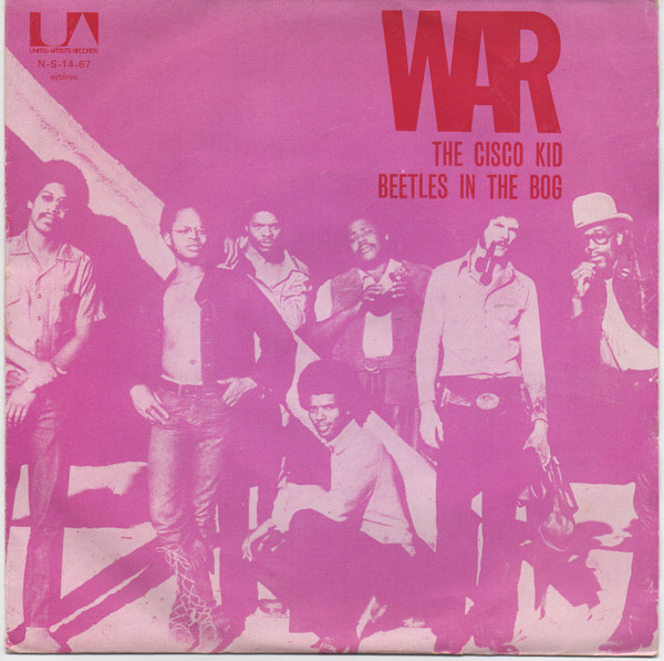 War - The Cisco Kid / Beetles In The Bog | United Artists Records (N-S-14-67)