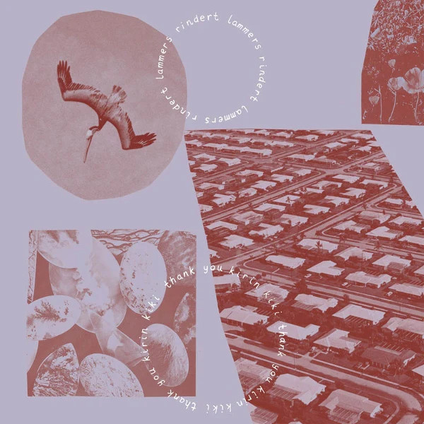 Rindert Lammers - Thank You Kirin Kiki | Western Vinyl (WV281LP) - main Rindert Lammers - Thank You Kirin Kiki | Western Vinyl (WV281LP) - main