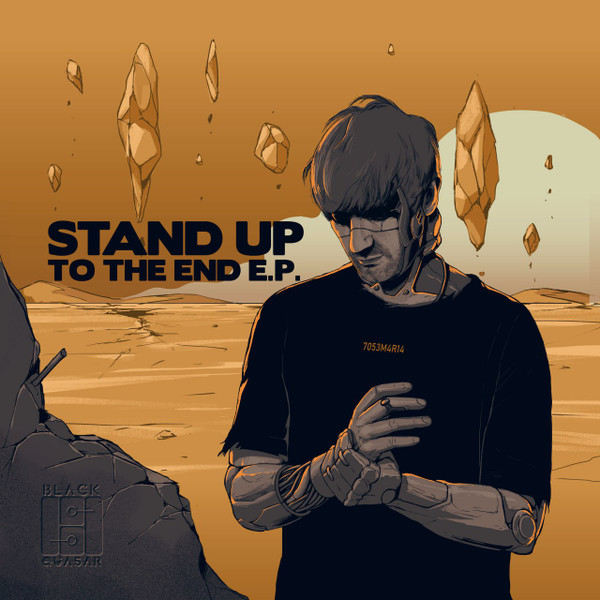 7053M4R14 - Stand up to the end EP | Black Quasar (BQSR002)