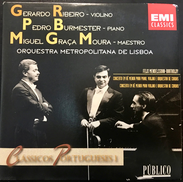 Gerardo Ribeiro , Pedro Burmester , Miguel Graça Moura , Orquestra Metropolitana de Lisboa , Felix Mendelssohn-Bartholdy - Concertos | EMI Classics (none) - main