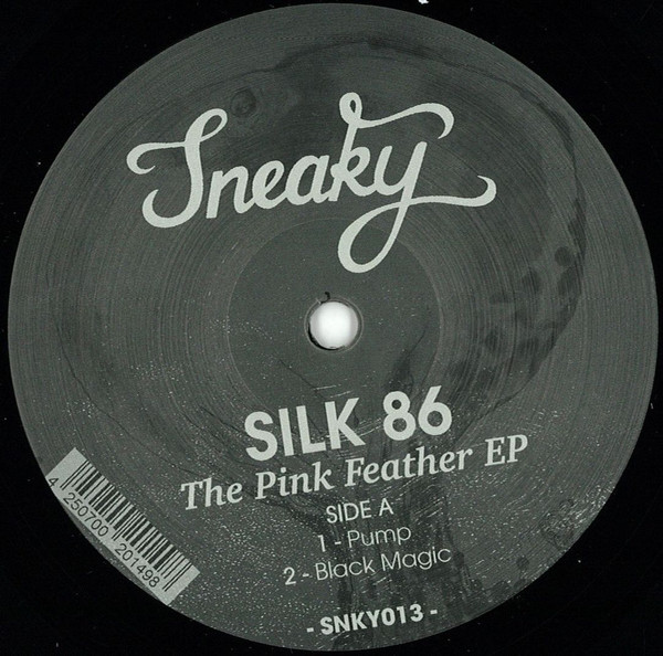 Silk 86 - The Pink Feather EP | Sneaky Music (SNKY013)
