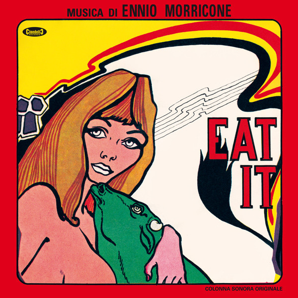 Ennio Morricone - Eat It | Cinedelic Records (CNST 704) - main