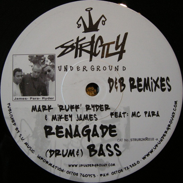 Mark Ryder And Mike James - Renegade (Drum &) Bass | Strictly Underground Records (STRUR2KR010)