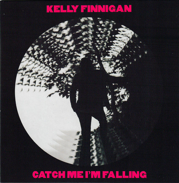 Kelly Finnigan - Catch Me I'm Falling | Colemine Records (CLMN-170) - 2