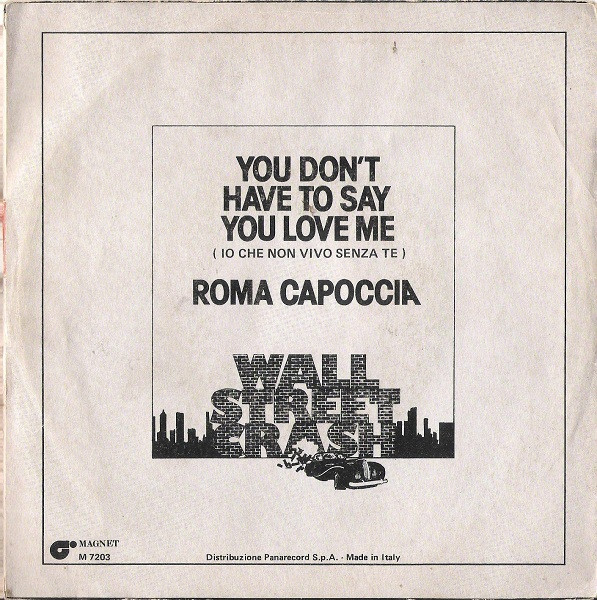Wall Street Crash - You Don't Have To Say You Love Me | Magnet (M 7203) - 2 Wall Street Crash - You Don't Have To Say You Love Me | Magnet (M 7203) - 2