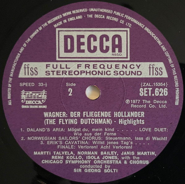 Richard Wagner • Georg Solti , Norman Bailey / Janis Martin / Martti Talvela / René Kollo / Werner Krenn / Isola Jones / Chicago Symphony Chorus & Chicago Symphony Orchestra - Der Fliegende Holländer - Highlights | Decca (SET 626) - 4 Richard Wagner • Georg Solti , Norman Bailey / Janis Martin / Martti Talvela / René Kollo / Werner Krenn / Isola Jones / Chicago Symphony Chorus & Chicago Symphony Orchestra - Der Fliegende Holländer - Highlights | Decca (SET 626) - 4