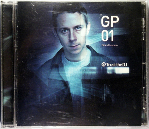 Gilles Peterson - GP01 | Trust The DJ (TTDJCS 001) - 2