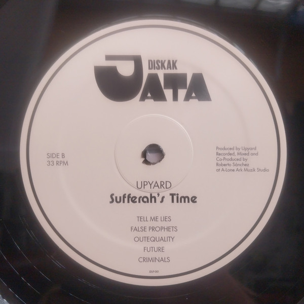 Upyard - Sufferah's Time | Jata Diskak (JDLP-001) - 4 Upyard - Sufferah's Time | Jata Diskak (JDLP-001) - 4