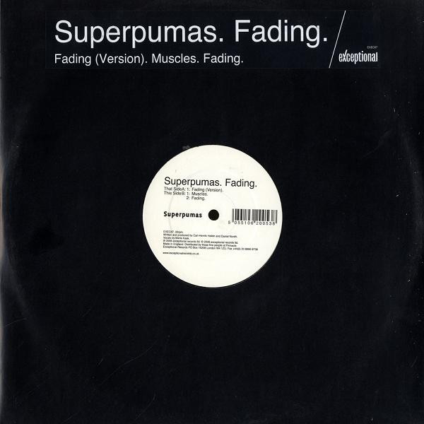 Superpumas - Fading | Exceptional (EXEC 67)