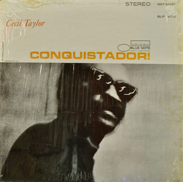 Cecil Taylor - Conquistador! | Blue Note (BST 84260)