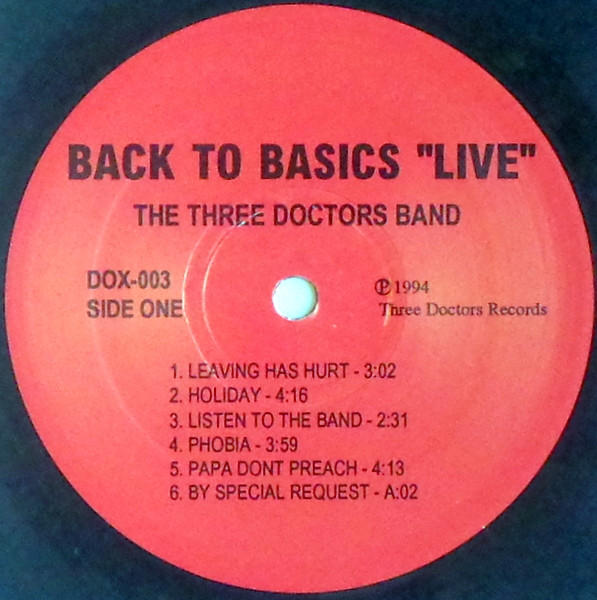 The Three Doctors Band - Back To Basics - "Live" | Three Doctors Records (DOX-003) - 3