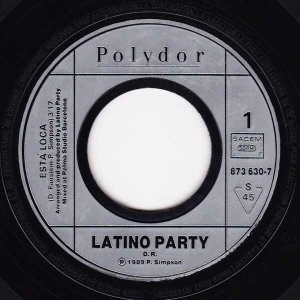 Latino Party - Esta Loca! | Polydor (873 630-7) - 3
