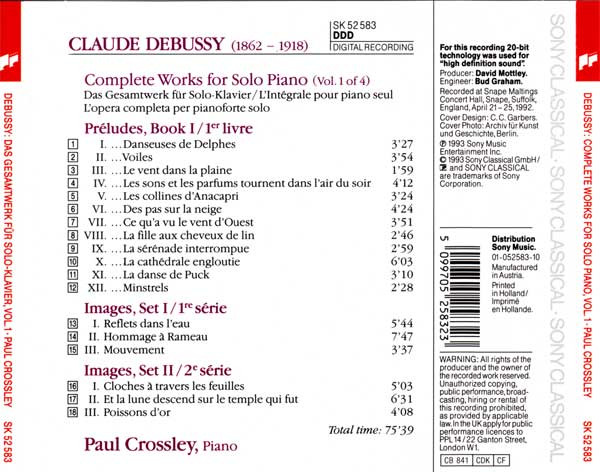 Claude Debussy , Paul Crossley - Complete Works For Solo Piano • Vol. 1 (Préludes, Book I • Images, Sets I & Ii) | Sony Classical (SK 52583) - 2