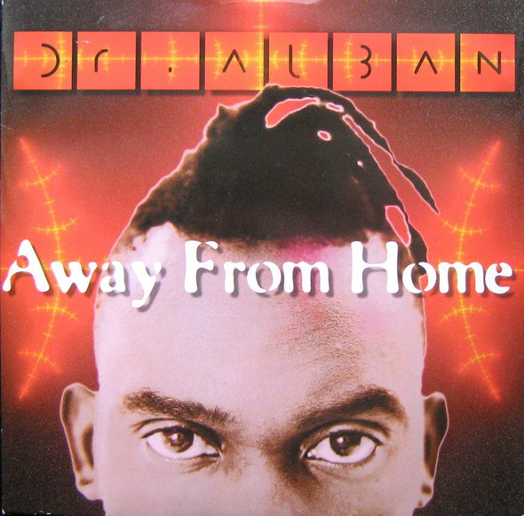 Dr. Alban - Away From Home | Logic Records (74321 22268 1) - main Dr. Alban - Away From Home | Logic Records (74321 22268 1) - main