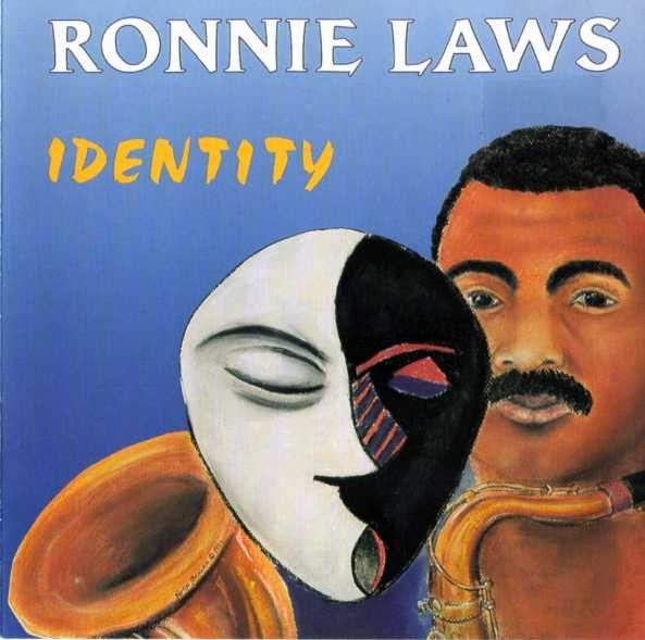 Ronnie Laws - Identity | ATA Records Inc. (D2-75753) - main