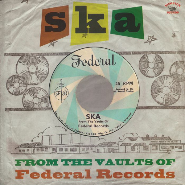 Various - Ska: From The Vaults Of Federal Records | Kingston Sounds (KSLP081) - main