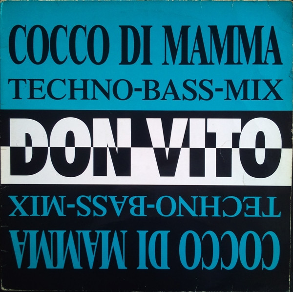 Don Vito - Cocco Di Mamma -Techno Bass Mix | BCM Records (BCM 12411) - main