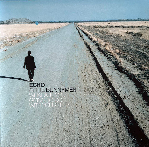 Echo & The Bunnymen - What Are You Going To Do With Your Life? | London Records (LMS1725456)